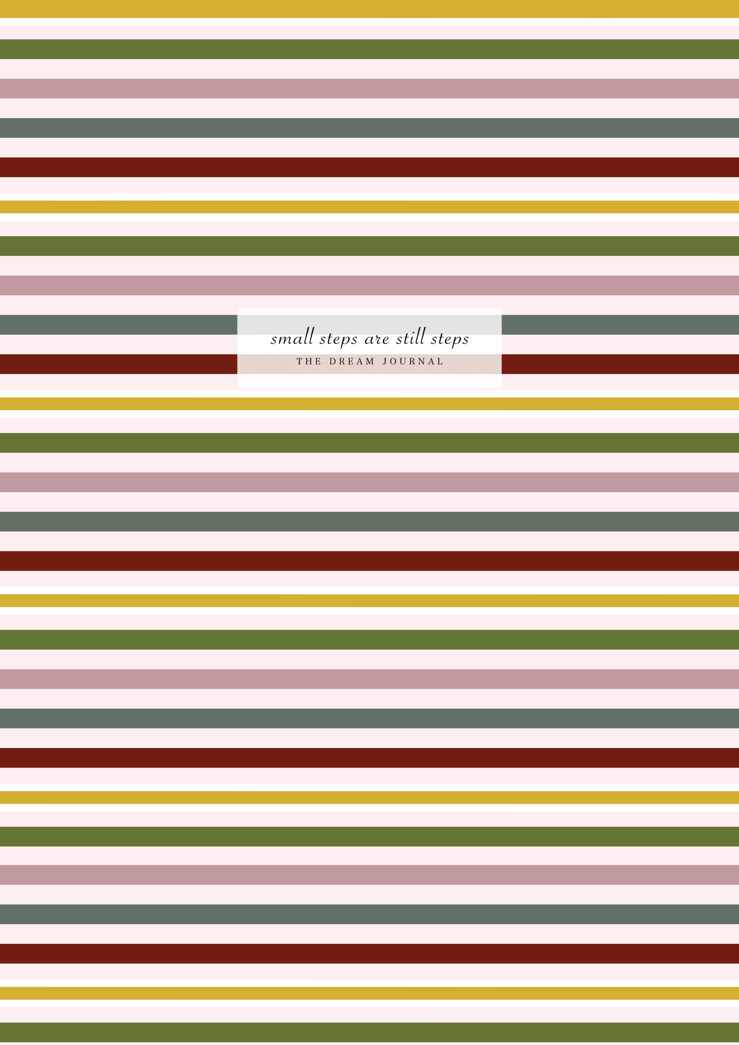 Small Steps Are Still Steps - The Dream Journal