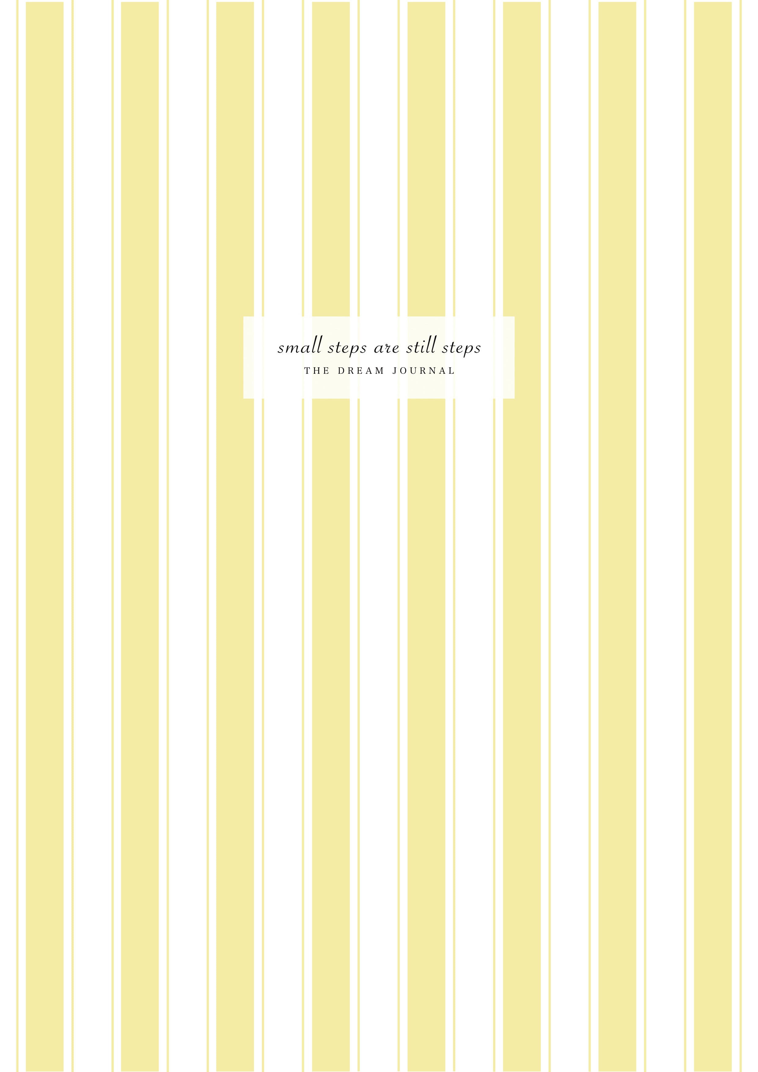 Small Steps Are Still Steps - The Dream Journal