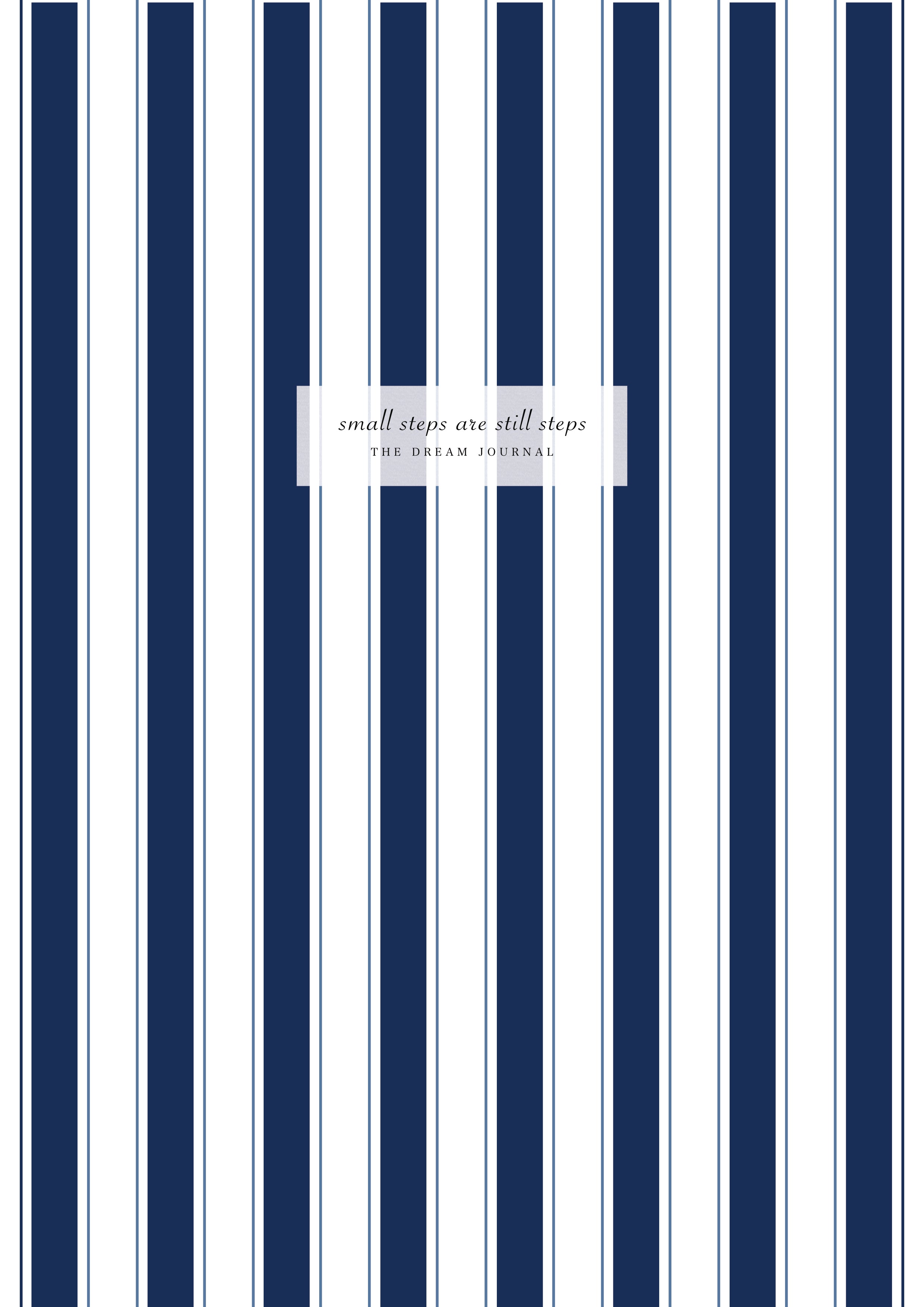 Small Steps Are Still Steps - The Dream Journal