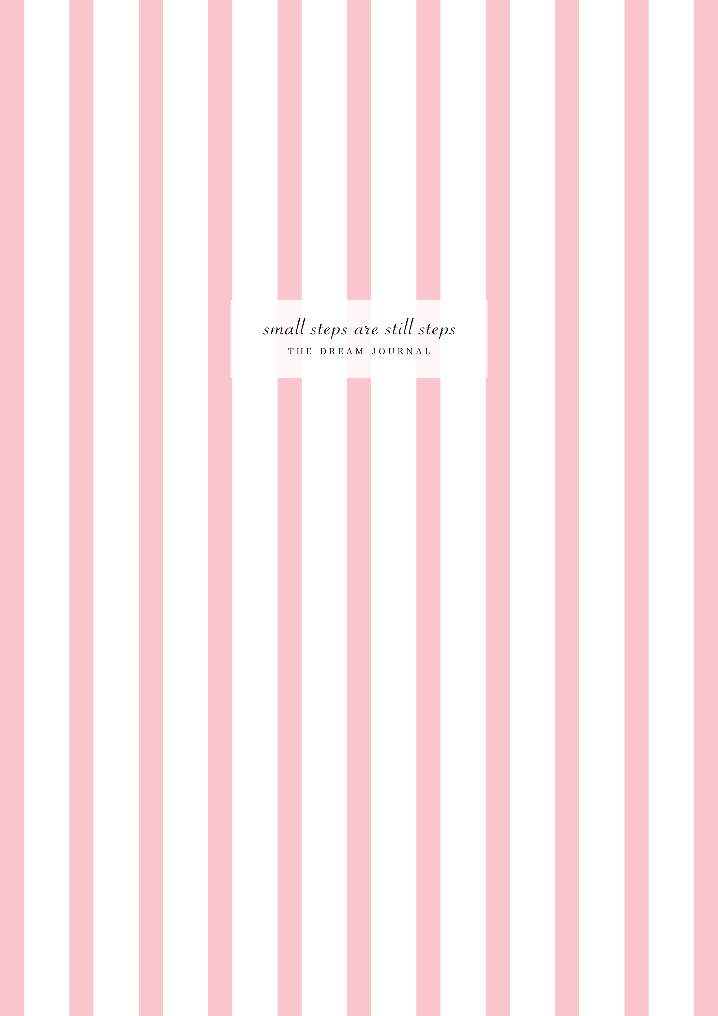 Small Steps Are Still Steps - The Dream Journal