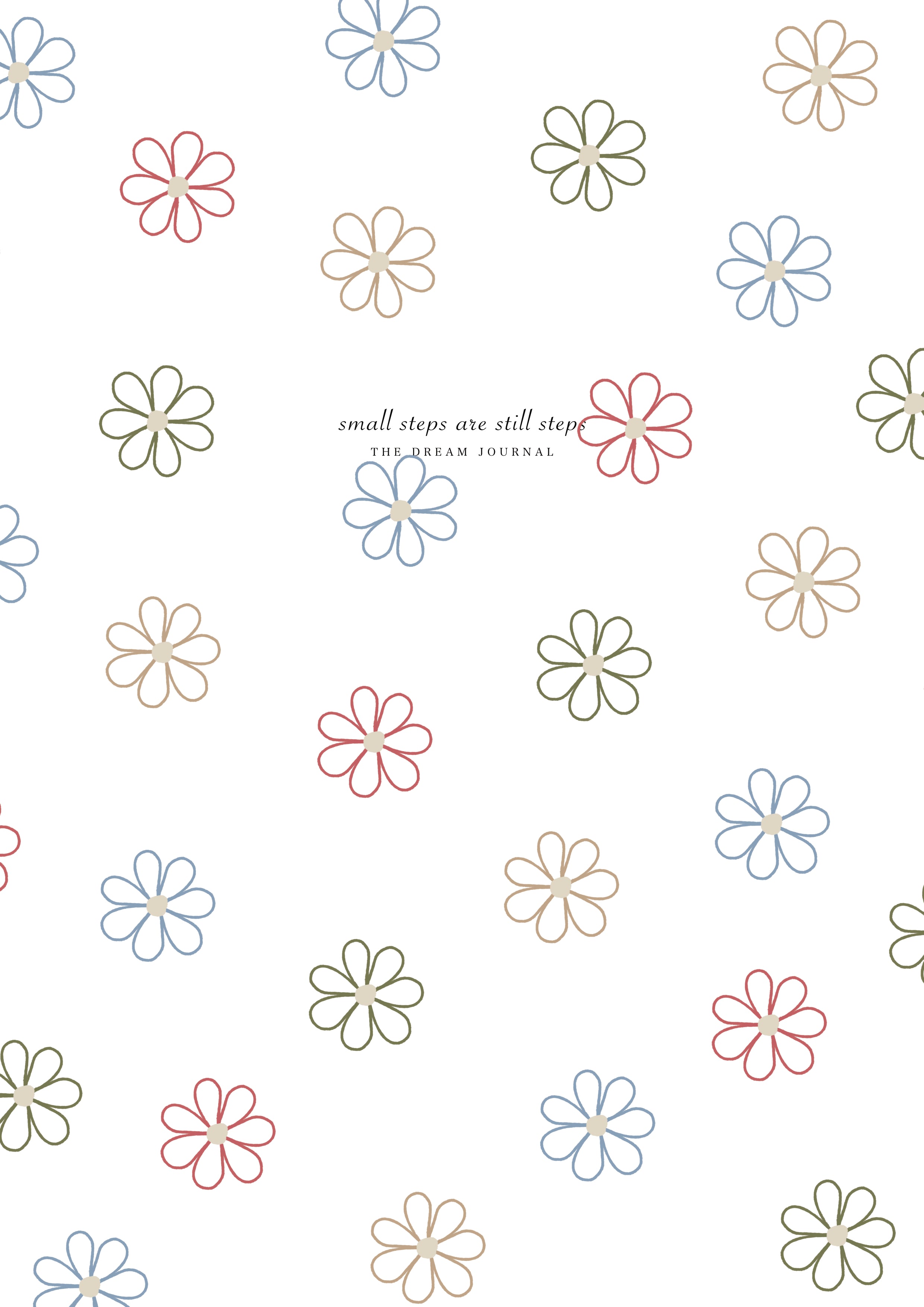 Small Steps Are Still Steps - The Dream Journal